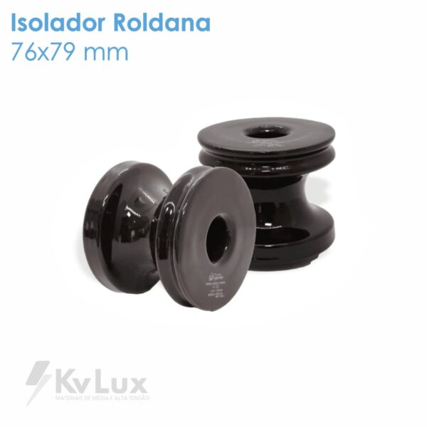 Isolador Roldana 76x79mm