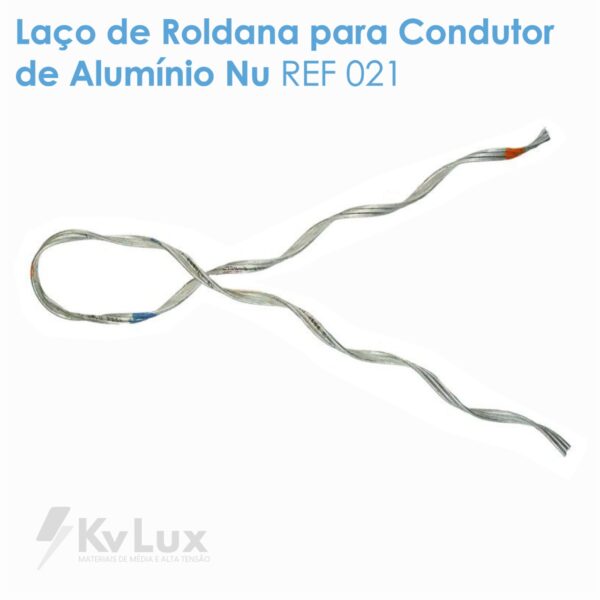 Laço de Roldana para Condutor de Alumínio Nu REF 021