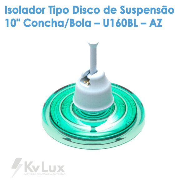 Isolador Disco Suspensão de Vidro 160 KN