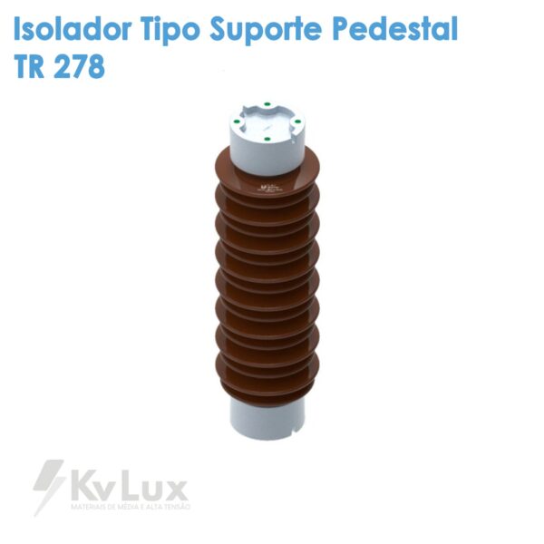 Isolador Tipo Suporte Pedestal TR 278