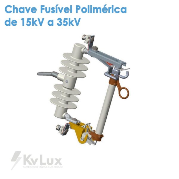 Chave Fusível Polimérica de 15 a 35KV