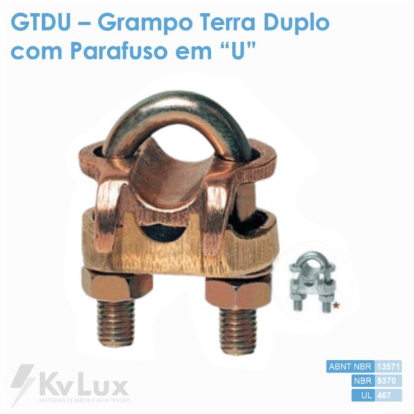 GTDU - Grampo Terra Duplo com Parafuso em "U"