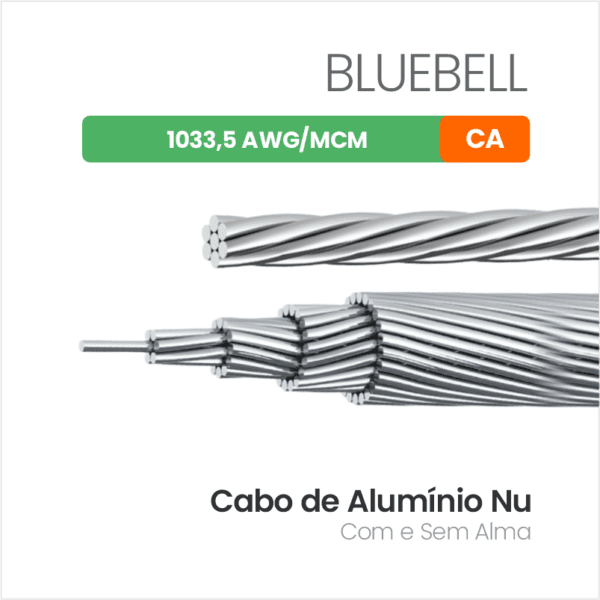 Cabo de Alumínio Nu CA 1033,5 AWG/MCM BLUEBELL
