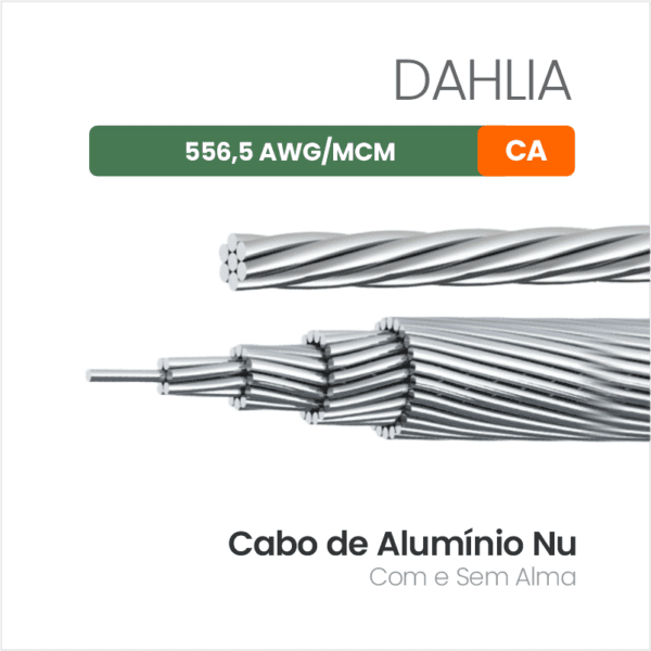 Cabo de Alumínio Nu CA 556,5 AWG/MCM DAHLIA