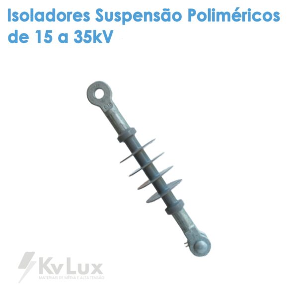 Isolador Suspensão Polimérico de 15 a 35KV